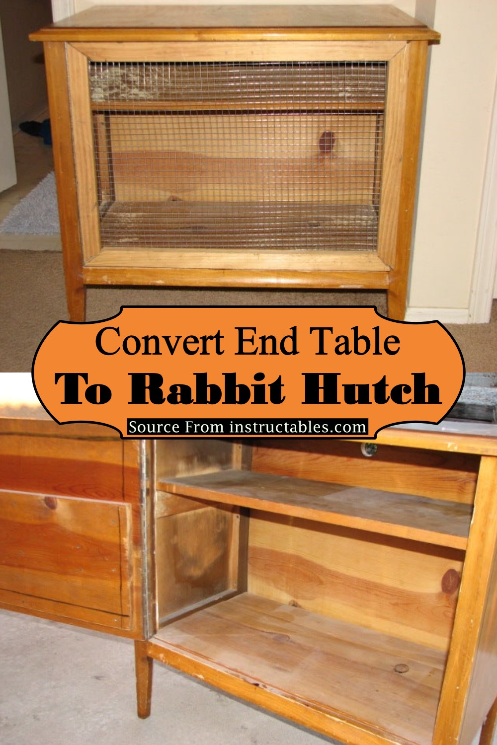 Convert End Table to Rabbit Hutch