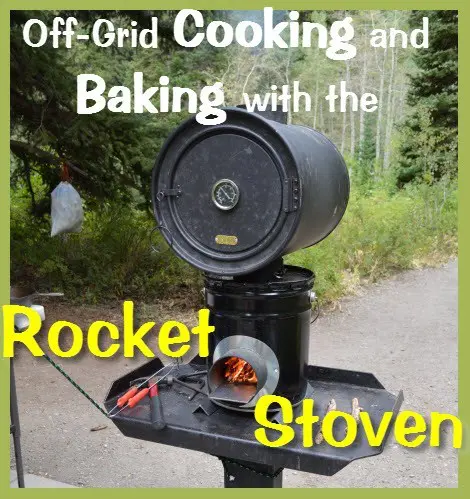 DIY Rocket Stove and Oven