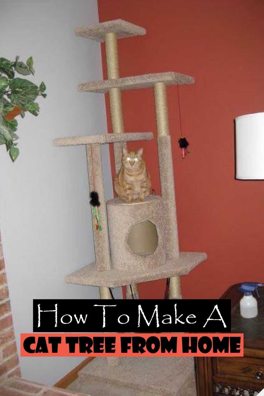 How To Make A Cat Tree From Home